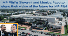 MP Filtri`s Giovanni and Monica Pasotto outline their vision for the company future